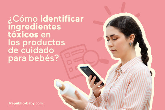 Cómo identificar ingredientes tóxicos en los productos de cuidado para bebés